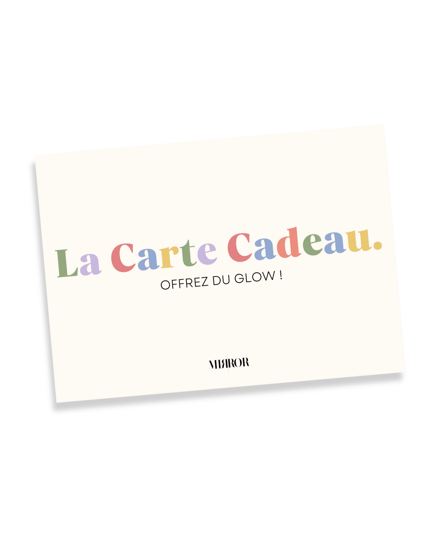 La Carte-Cadeau MIRROR